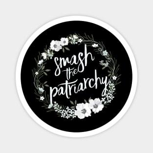 Smash the Patriarchy Magnet